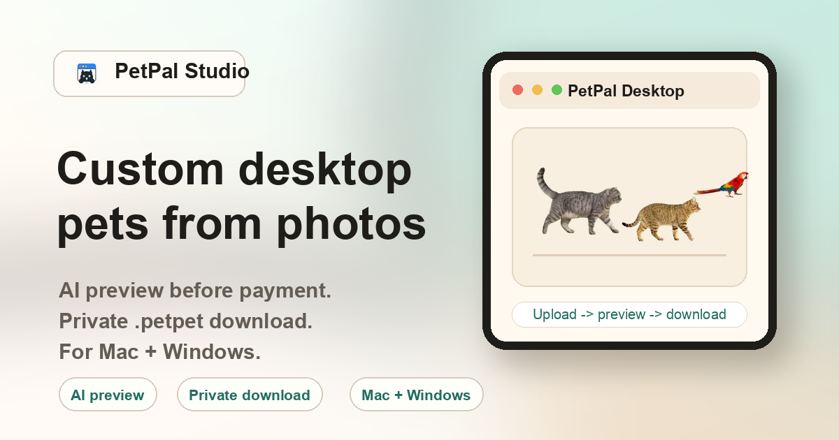 PetPal Studio desktop pet preview on Mac and Windows